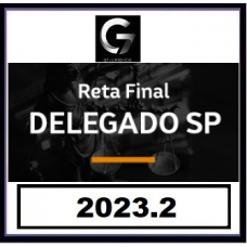 DPC SP - Delegado Civil - Reta Final - Pós Edital (G7 2023.2)